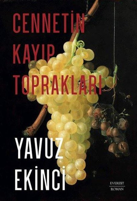 Cennetin Kayıp Toprakları | Everest Yayınları (İnce Kapak)