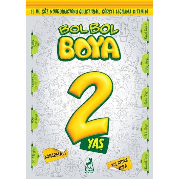 Bol Bol Boya 2 Yaş - Boyama Kitabı | Ren Kitap