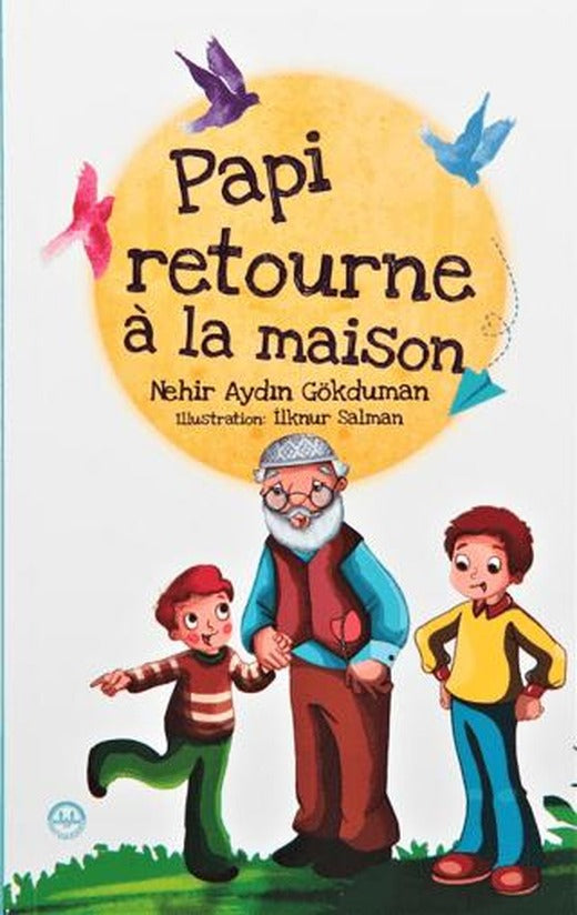 Papi Retourne a la Masison | Diyanet İşleri Başkanlığı (Ciltsiz)
