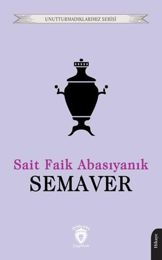 Semaver | Dorlion Yayınları (Ciltsiz)