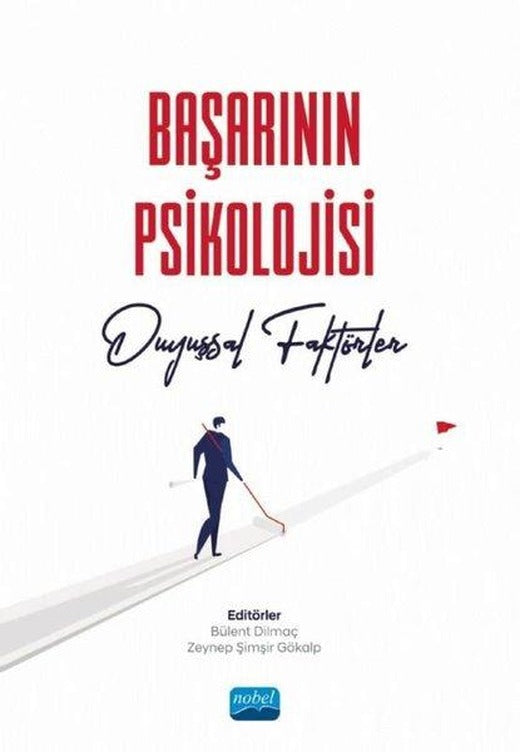 Başarının Psikolojisi - Duyuşsal Faktörler | Nobel Akademik Yayıncılık (İnce Kapak)