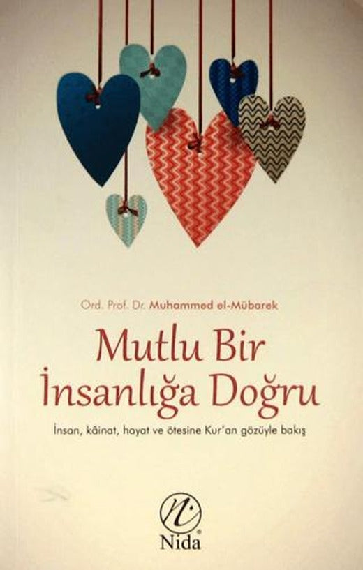 Mutlu Bir İnsanlığa Doğru | Elvan Yayıncılık (Ciltsiz)