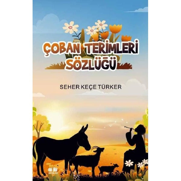 Çoban Terimleri Sözlüğü | Akıl Fikir Yayınları (İnce Kapak)