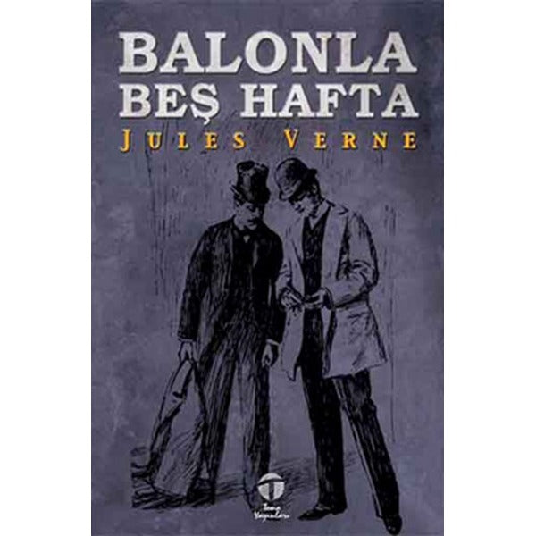 Balonla Beş Hafta | Tema Yayınları (İnce Kapak)