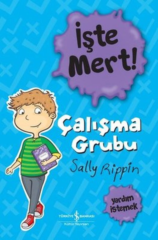 İşte Mert! Çalışma Grubu - Yardım İstemek | İş Bankası Kültür Yayınları