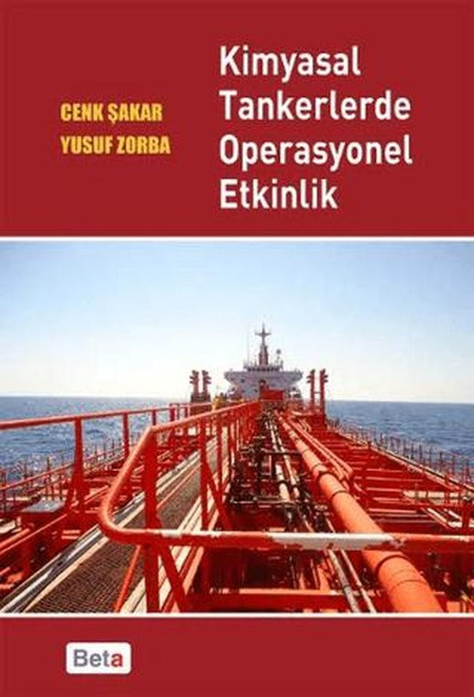 Kimyasal Tankerlerde Operasyonel Etkinlik | Beta Yayınevi (Ciltsiz)