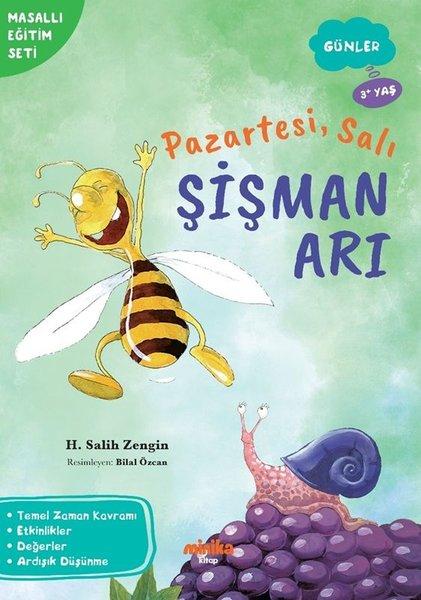 Pazartesi Salı Şişman Arı - Günler - Masallı Eğitim Seti | Minika Kitap (İnce Kapak) - Resim 1