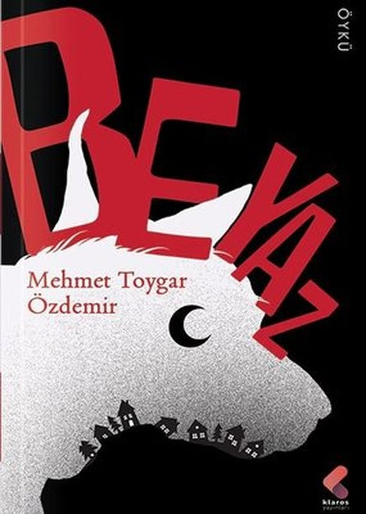Beyaz | Klaros Yayınları