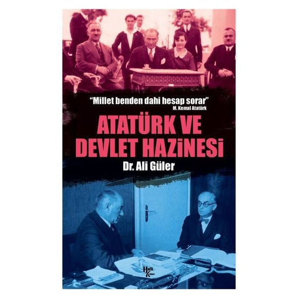 Atatürk ve Devlet Hazinesi | Halk Kitabevi