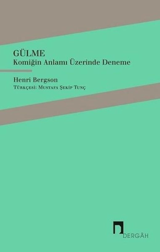 Gülme | Dergah Yayınları (İnce Kapak)