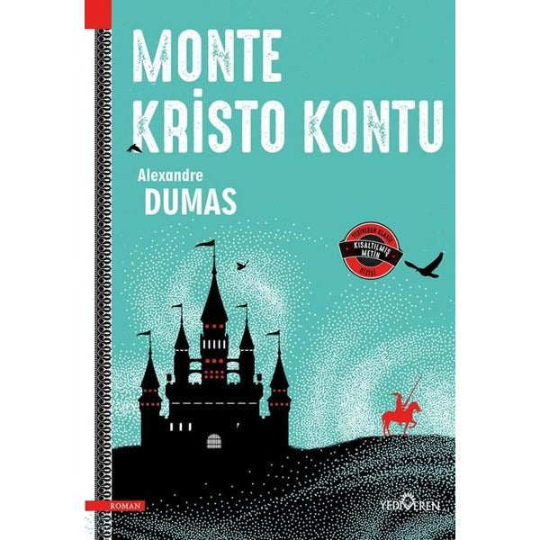 Monte Kristo Kontu Kısaltılmış Metin - Yediveren Klasik | Yediveren Yayınları (İnce Kapak)