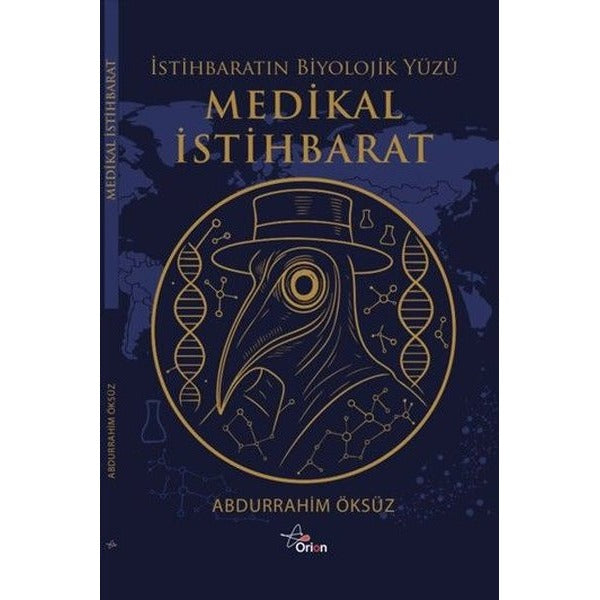 Medikal İstihbarat: İstihbaratın Biyolojik Yüzü | Orion Yayınevi (Ciltsiz)