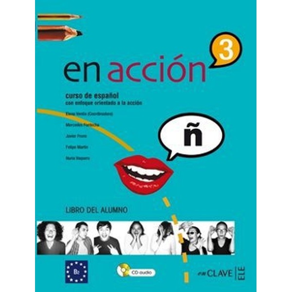 En Accion 3 Libro del Alumno (Ders Kitabı + 2 CD) İspanyolca Orta-üst Seviye