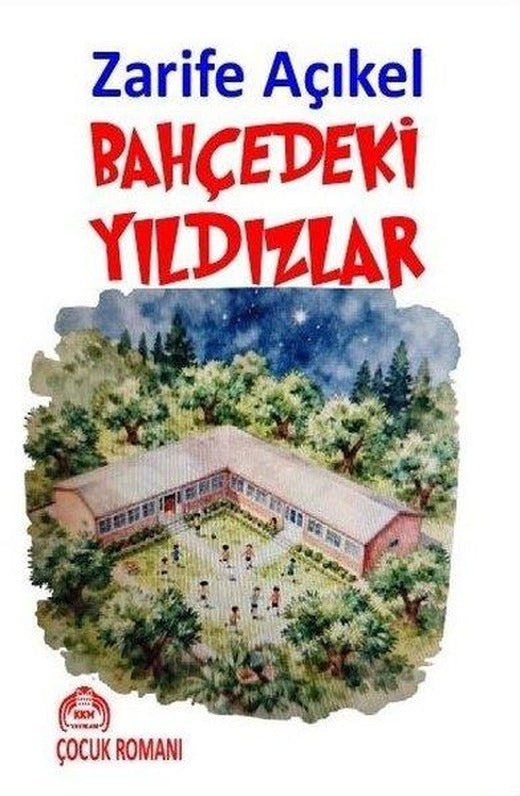Bahçedeki Yıldızlar | Kekeme Yayınları (İnce Kapak)