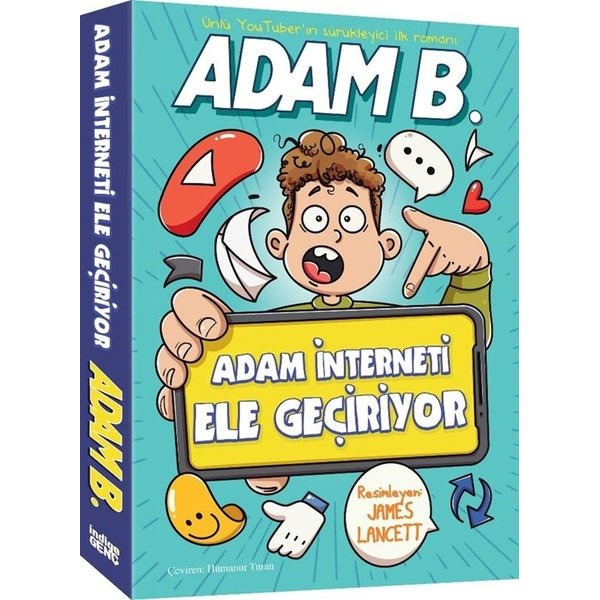Adam İnterneti Ele Geçiriyor | İndigo Genç (İnce Kapak)