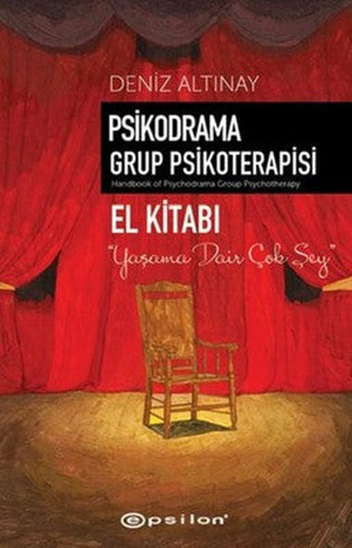 Psikodrama Grup Psikoterapisi El Kitabı | Epsilon Yayınevi