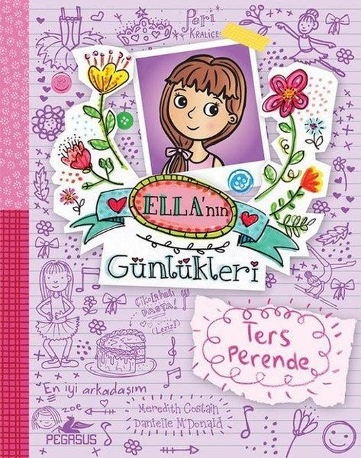 Ella'nın Günlükleri 2 - Ters Perende | Pegasus (İnce Kapak)