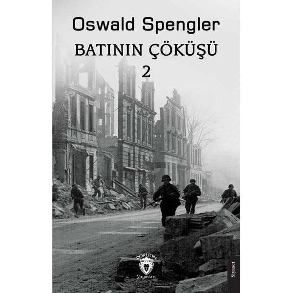 Batının Çöküşü 2 | Dorlion Yayınları (Ciltsiz)