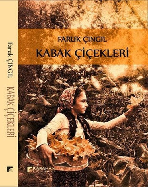 Kabak Çiçekleri | Karahan Kitabevi