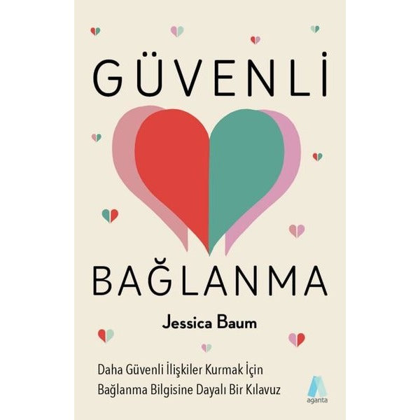 Güvenli Bağlanma | Aganta Kitap (İnce Kapak)