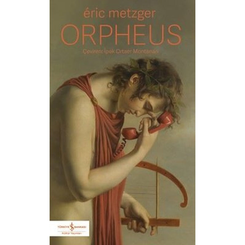 Orpheus | İş Bankası Kültür Yayınları (İnce Kapak)