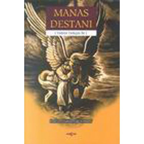 Manas Destanı | Akçağ Yayınları - Destan Dizisi (İnce Kapak)