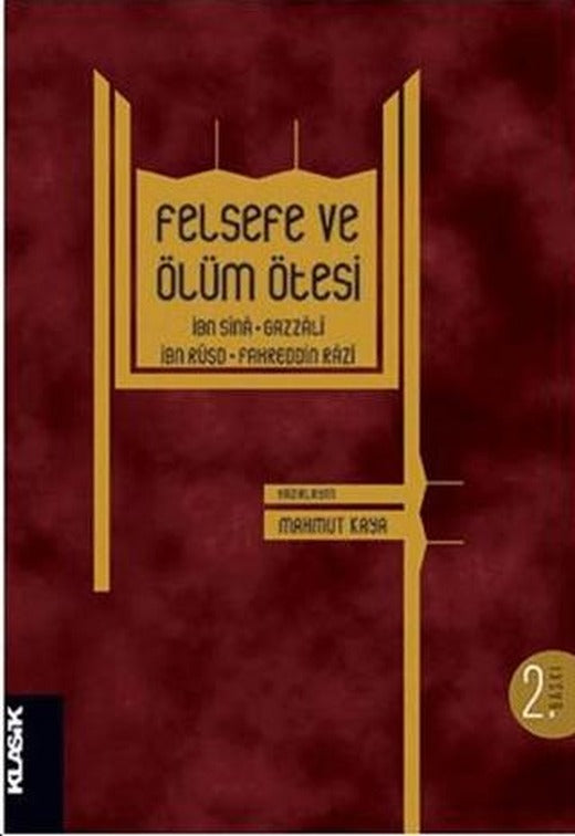 Felsefe ve Ölüm Ötesi | Klasik Yayınları (Ciltsiz)