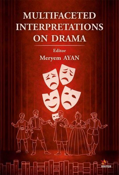 Multifaceted Interpretations on Drama | Kriter (İnce Kapak) - Resim 1