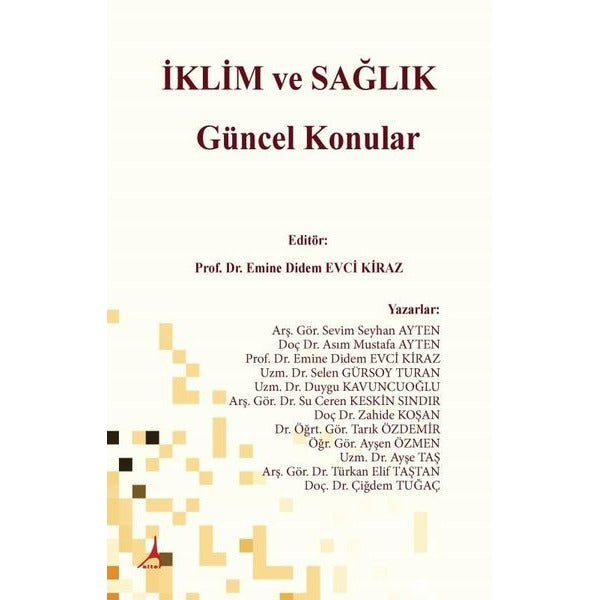 İklim ve Sağlık - Güncel Konular | Alter Yayınları (İnce Kapak)