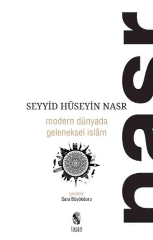 Modern Dünyada Geleneksel İslam