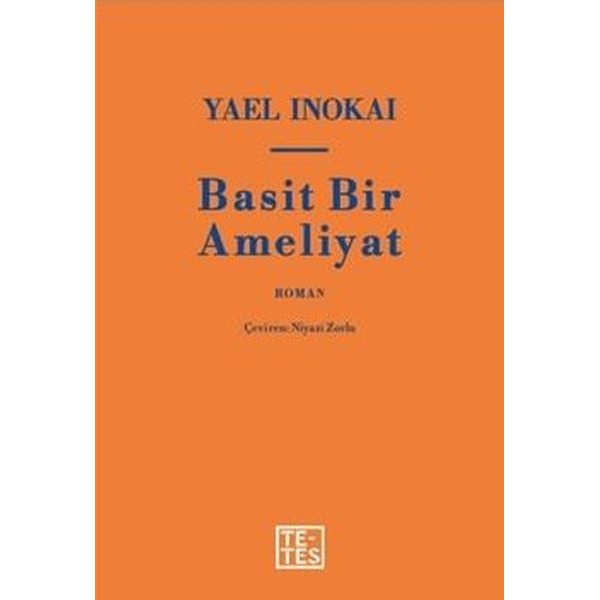 Basit Bir Ameliyat | Tetes Kitap (İnce Kapak)