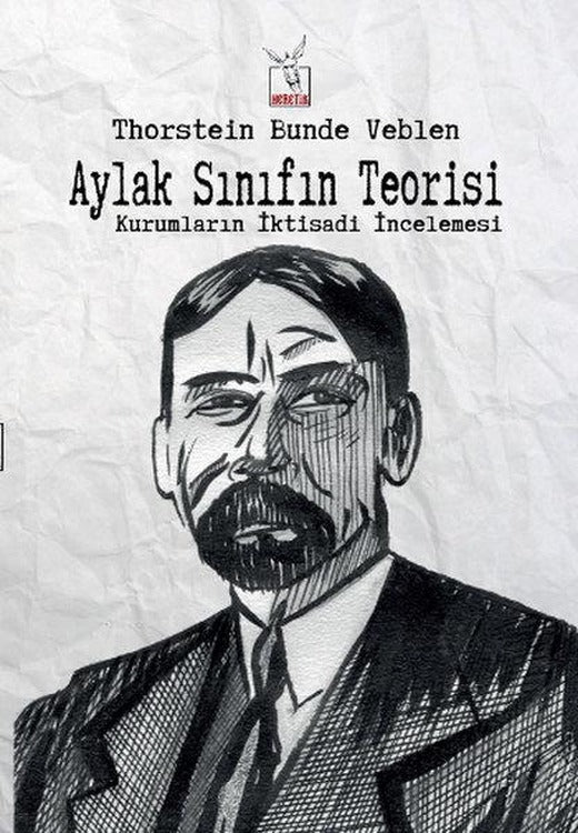 Aylak Sınıfın Teorisi | Heretik Yayıncılık (İnce Kapak)
