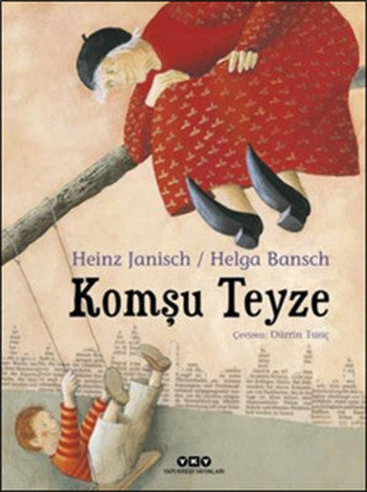 Komşu Teyze | Yapı Kredi Yayınları