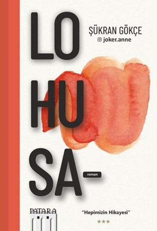 Lohusa-Hepimizin Hikayesi | Patara Kitap (İnce Kapak)