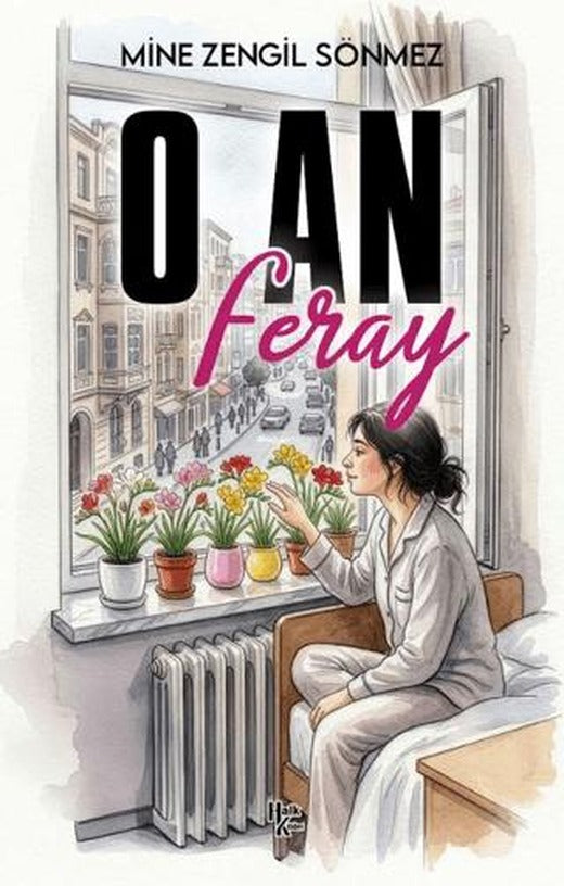 O An: Feray | Halk Kitabevi (Ciltsiz)