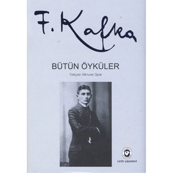 Bütün Öyküler - Franz Kafka | Cem Yayınevi (Ciltli)