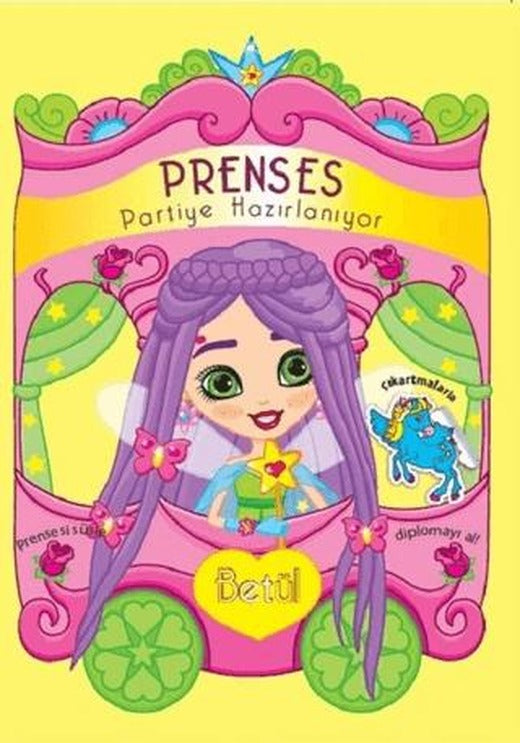Prenses Partiye Hazırlanıyor - Betül | Revzen Kitap (Ciltsiz)