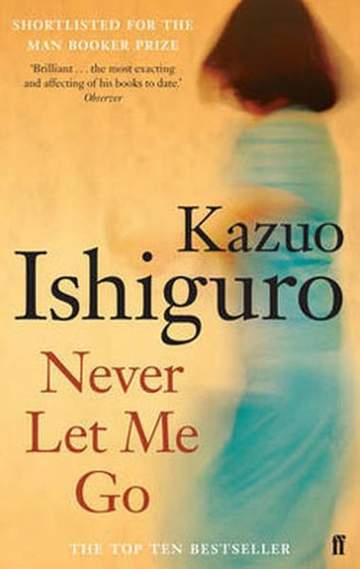 Never Let Me Go | Faber and Faber Paperback (İnce Kapak)