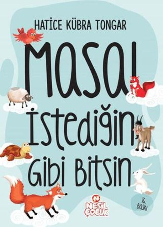 Masal İstediğin Gibi Bitsin!