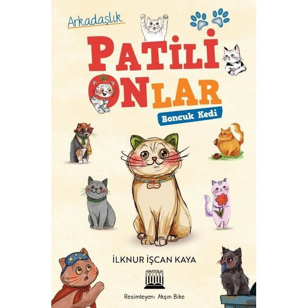 Patili Onlar - Boncuk Kedi | Anatolia Kültür (İnce Kapak)