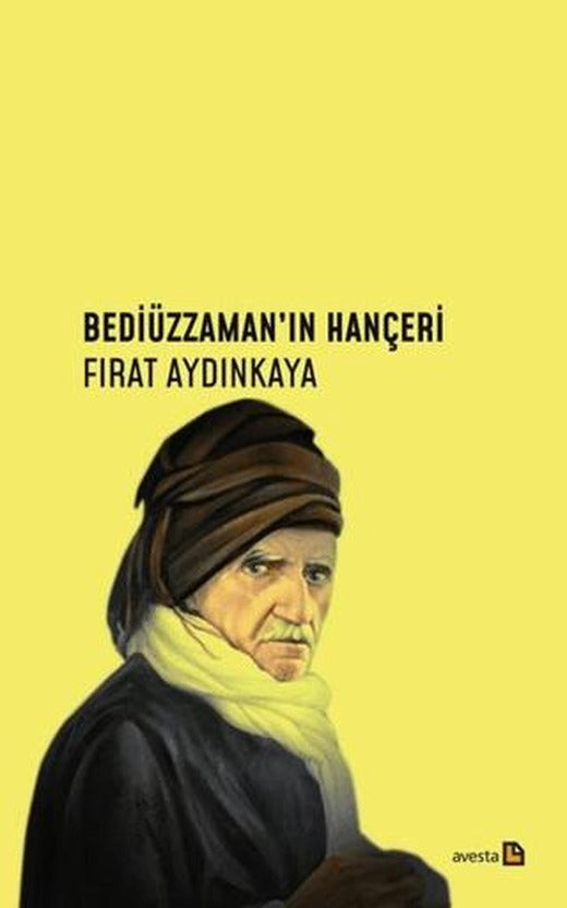 Bediüzzaman'ın Hançeri | Avesta Yayınları (Ciltsiz)