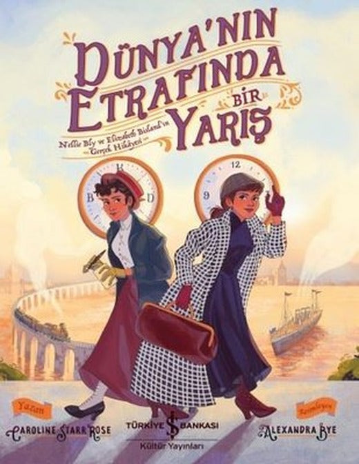 Dünya'nın Etrafında Bir Yarış | İş Bankası Kültür Yayınları