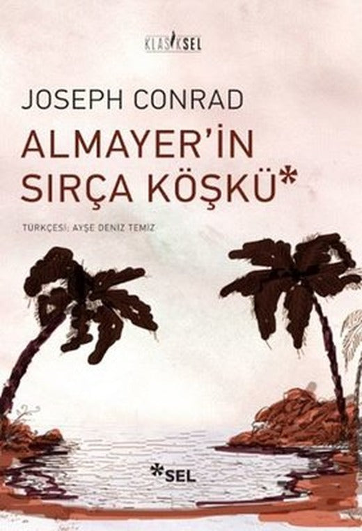 Almayer'in Sırça Köşkü | Sel Yayıncılık