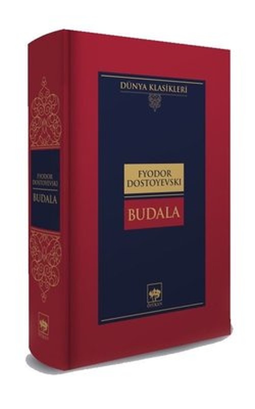 Budala - Dünya Klasikleri | Ötüken Neşriyat Yayınları