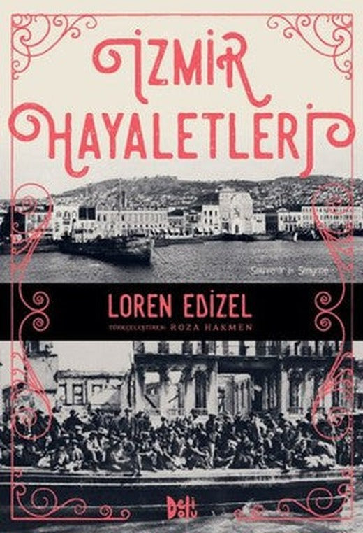 İzmir Hayaletleri | DeliDolu