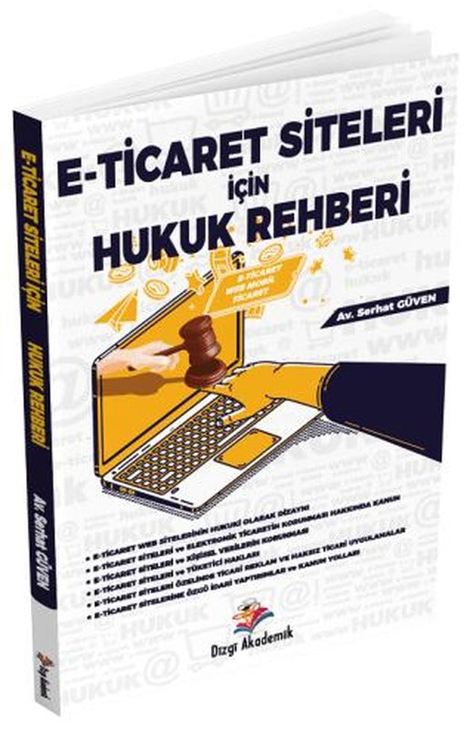 E-Ticaret Siteleri İçin Hukuk Rehberi | Dizgi Kitap (Ciltsiz)