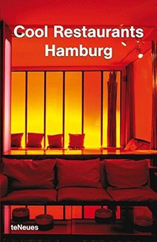 Teneues Cool Restaurants Hamburg | Teneues