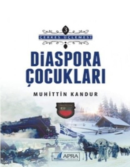 Diaspora Çocukları | Apra Yayıncılık
