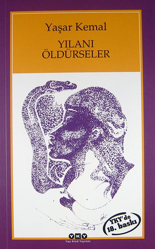 Yılanı Öldürseler | Yapı Kredi Yayınları