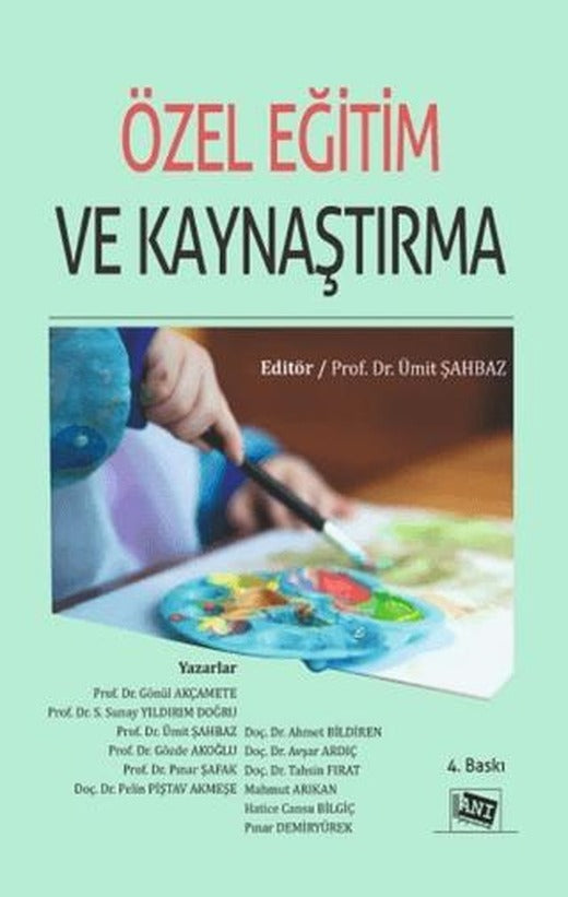 Özel Eğitim ve Kaynaştırma | Anı Yayıncılık (Ciltsiz)